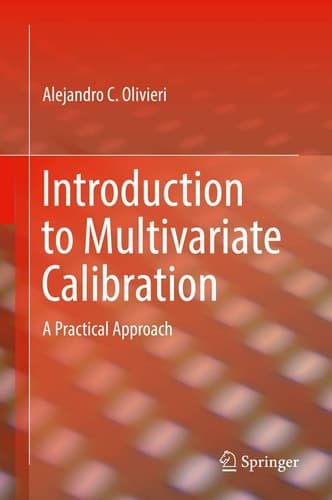 Introduction to Multivariate Calibration A Practical Approach
