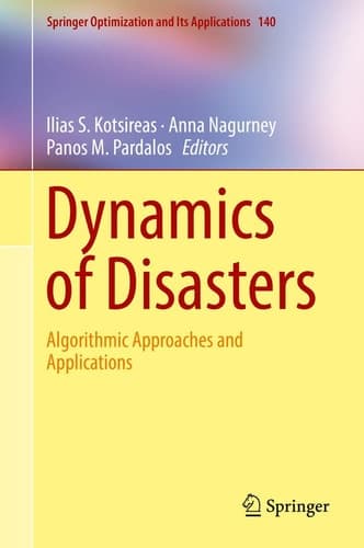 Dynamics of Disasters Algorithmic Approaches and Applications