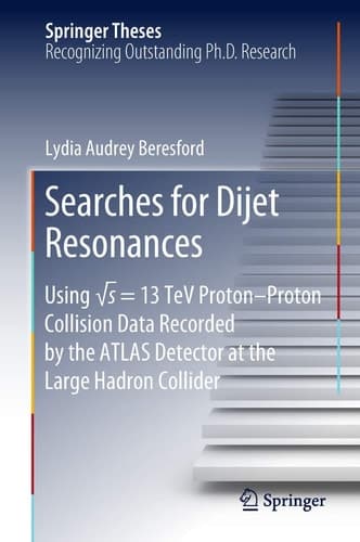 Searches for Dijet Resonances Using √s = 13 TeV Proton–Proton Collision Data Recorded by the ATLAS Detector at the Large Hadron Collider