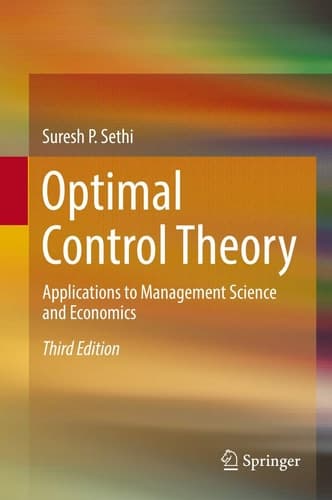 Optimal Control Theory Applications to Management Science and Economics