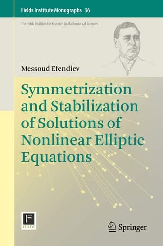 Symmetrization and Stabilization of Solutions of Nonlinear Elliptic Equations
