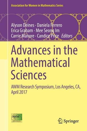 Advances in the Mathematical Sciences AWM Research Symposium, Los Angeles, CA, April 2017