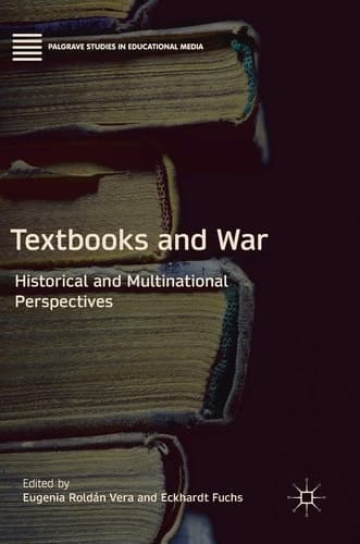 Textbooks and War Historical and Multinational Perspectives