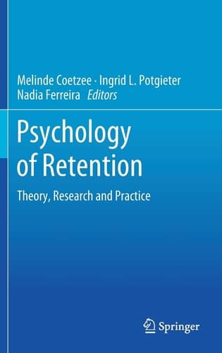Psychology of Retention Theory, Research and Practice