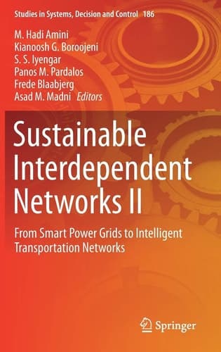 Sustainable Interdependent Networks II From Smart Power Grids to Intelligent Transportation Networks