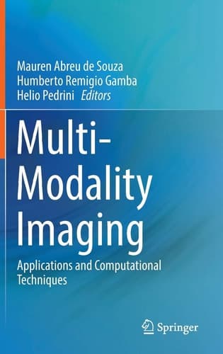 Multi-Modality Imaging Applications and Computational Techniques