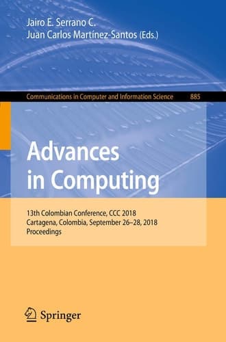 Advances in Computing 13th Colombian Conference, CCC 2018, Cartagena, Colombia, September 26–28, 2018, Proceedings