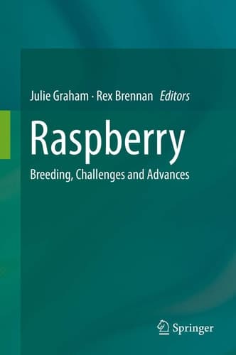 Raspberry Breeding, Challenges and Advances