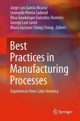 Best Practices in Manufacturing Processes Experiences from Latin America