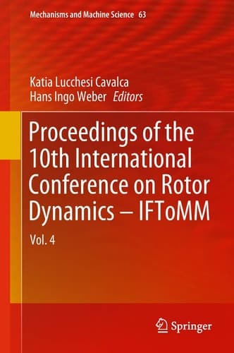 Proceedings of the 10th International Conference on Rotor Dynamics – IFToMM Vol. 4