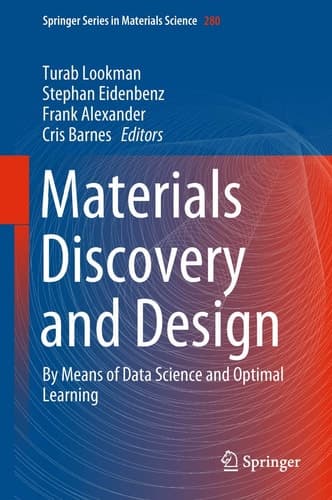 Materials Discovery and Design By Means of Data Science and Optimal Learning