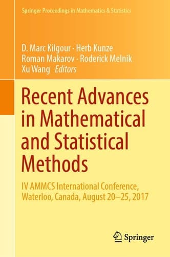 Recent Advances in Mathematical and Statistical Methods IV AMMCS International Conference, Waterloo, Canada, August 20–25, 2017