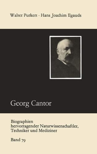 Georg Cantor (Biographien hervorragender Naturwissenschaftler, Techniker und Mediziner, 79) (German Edition)