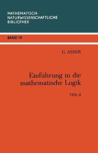 Einführung in die Mathematische Logik Teil II Prädikatenkalkül der Ersten Stufe