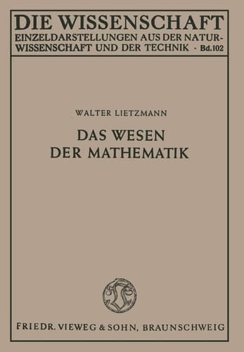 Das Wesen der Mathematik (Die Wissenschaft, 102) (German Edition)
