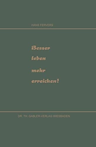 Besser leben mehr erreichen!