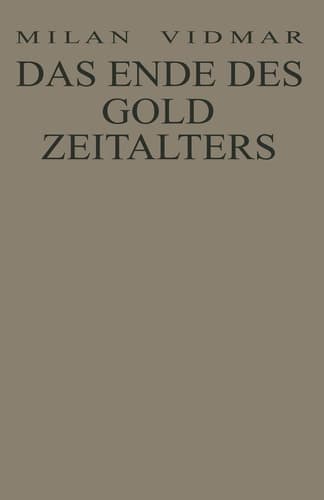 Das Ende des Goldzeitalters: Die Menschheit im Umbruch (German Edition)
