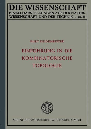 Einführung in die kombinatorische Topologie (Die Wissenschaft, 86) (German Edition)