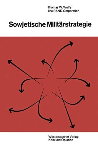 Sowjetische Militärstrategie (German Edition)