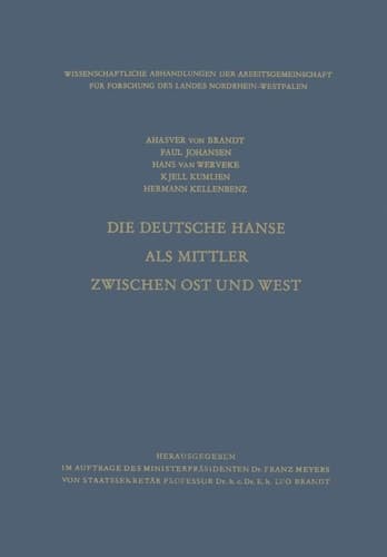Die Deutsche Hanse als Mittler zwischen Ost und West