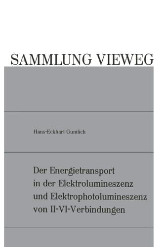 Der Energietransport in der Elektrolumineszenz und Elektrophotolumineszenz von II-VI-Verbindungen (German Edition)