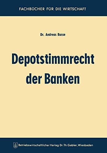 Depotstimmrecht der Banken