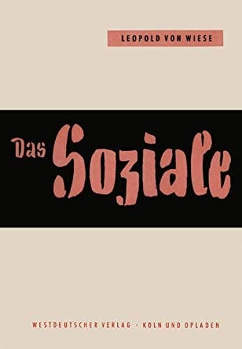Das Soziale im Leben und im Denken (German Edition)