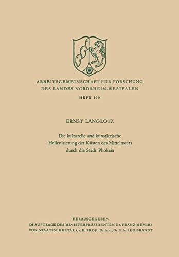 Die kulturelle und künstlerische Hellenisierung der Küsten des Mittelmeers durch die Stadt Phokaia