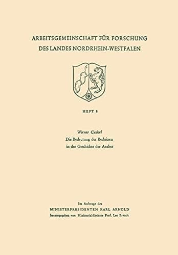 Die Bedeutung der Beduinen in der Geschichte der Araber (German Edition)