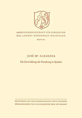 Die Entwicklung der Forschung in Spanien