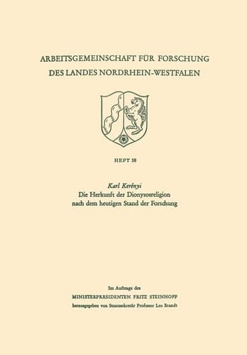 Die Herkunft der Dionysosreligion nach dem heutigen Stand der Forschung (German Edition)