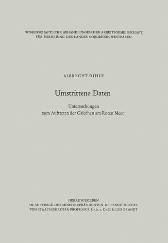 Umstrittene Daten: Untersuchungen zum Auftreten der Griechen am Roten Meer (Abhandlungen der Nordrhein-Westfälischen Akademie der Wissenschaften, 32) (German Edition)