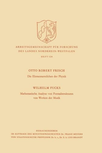 Die Elementarteilchen der Physik / Mathematische Analyse von Formalstrukturen von Werken der Musik