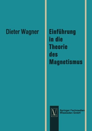 Einführung in die Theorie des Magnetismus (German Edition)