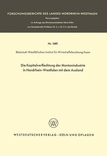 Die Kapitalverflechtung der Montanindustrie in Nordrhein-Westfalen mit dem Ausland