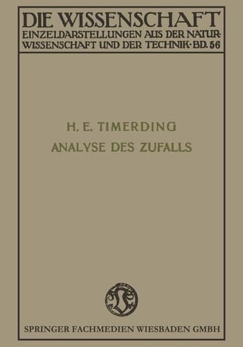 Die Analyse des Zufalls (Die Wissenschaft, 56) (German Edition)