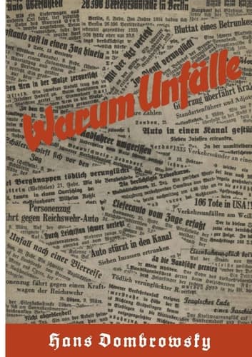 Warum Unfälle (German Edition)