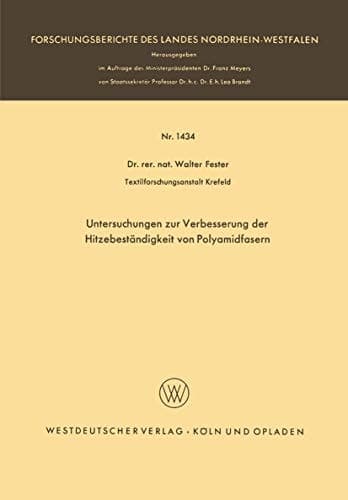 Untersuchungen zur Verbesserung der Hitzebeständigkeit von Polyamidfasern