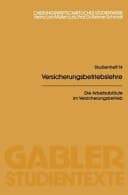 Die Arbeitsabläufe im Versicherungsbetrieb