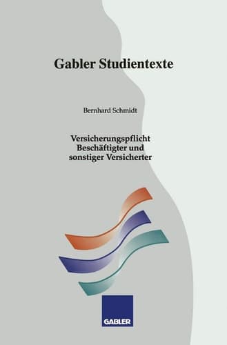 Versicherungspflicht Beschäftigter und sonstiger Versicherter Studientext Nr.2