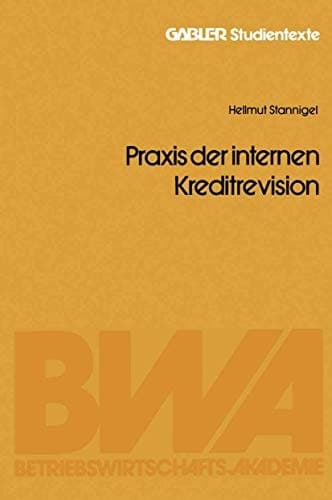 Praxis der internen Kreditrevision