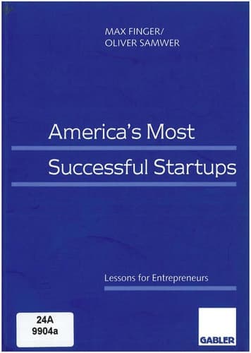 America’s Most Successful Startups Lessons for Entrepreneurs
