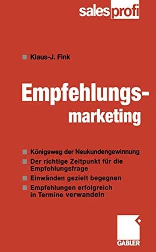 Empfehlungsmarketing Königsweg der Neukundengewinnung