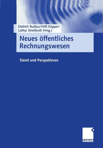 Neues öffentliches Rechnungswesen Stand und Perspektiven