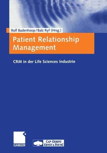 Patient Relationship Management CRM in der Life Sciences Industrie