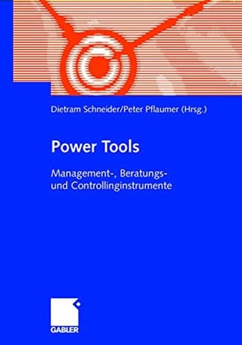 Power Tools Management-, Beratungs- und Controllinginstrumente