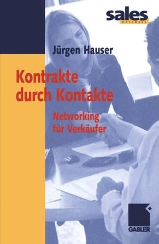 Kontrakte durch Kontakte Networking für Verkäufer