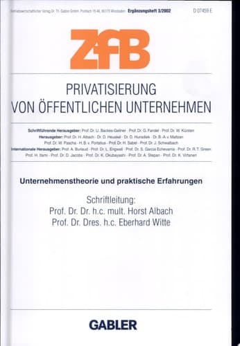 Privatisierung von öffentlichen Unternehmen Unternehmenstheorie und praktische Erfahrungen