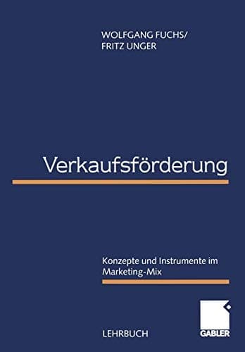 Verkaufsförderung Konzepte und Instrumente im Marketing-Mix