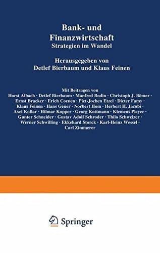 Bank- und Finanzwirtschaft Strategien im Wandel Festschrift für Hans E. Büschgen zum 65. Geburtstag